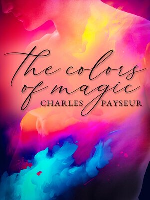 cover image of The Colors of Magic